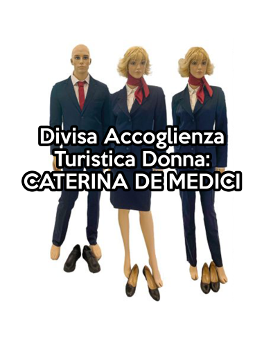 Divisa da Accoglienza Donna - CATERINA DE MEDICI